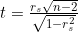 t=\frac{r_s\sqrt{n-2}}{\sqrt{1-r_s^2}}