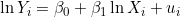 \ln Y_i = \beta_0 + \beta_1 \ln X_i + u_i