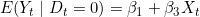 E(Y_t \mid D_t = 0) = \beta_1 + \beta_3 X_t