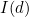 I(d)