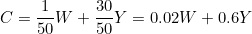\[C = \frac{1}{50}W + \frac{30}{50}Y = 0.02W + 0.6Y\]
