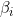 \beta_i