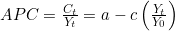 APC=\frac{C_t}{Y_t}=a-c\left(\frac{Y_t}{Y_0}\right)