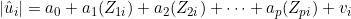 |\hat{u}_i|=a_0+a_1(Z_{1i})+a_2(Z_{2i})+\cdots+a_p(Z_{pi})+v_i