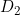 D_2