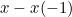 x - x(-1)