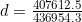d=\frac{407612.5}{436954.3}