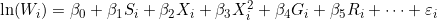 \ln(W_i) = \beta_0 + \beta_1 S_i + \beta_2 X_i + \beta_3 X_i^2 + \beta_4 G_i + \beta_5 R_i + \cdots + \varepsilon_i