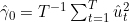 \hat\gamma_0=T^{-1}\sum_{t=1}^{T}\hat u_t^2