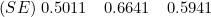 (SE) \; 0.5011 \quad 0.6641 \quad 0.5941