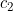 c_2