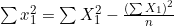 \sum x_1^2 = \sum X_1^2 - \frac{(\sum X_1)^2}{n}