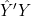 \hat{Y}'Y