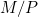 M/P