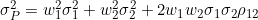 \sigma_P^2=w_1^2\sigma_1^2+w_2^2\sigma_2^2+2w_1w_2\sigma_1\sigma_2\rho_{12}