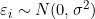 \varepsilon_i \sim N(0,\sigma^2)