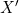 X'