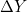 \Delta Y