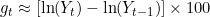 g_t \approx [\ln(Y_t) - \ln(Y_{t-1})] \times 100