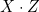 X \cdot Z