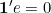 \mathbf{1}'e = 0