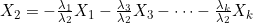 X_2 = -\frac{\lambda_1}{\lambda_2}X_1 - \frac{\lambda_3}{\lambda_2}X_3 - \cdots - \frac{\lambda_k}{\lambda_2}X_k