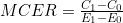 MCER = \frac{C_1 - C_0}{E_1 - E_0}