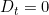 D_t = 0