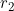 r_2